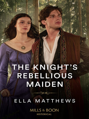 cover image of The Knight's Rebellious Maiden